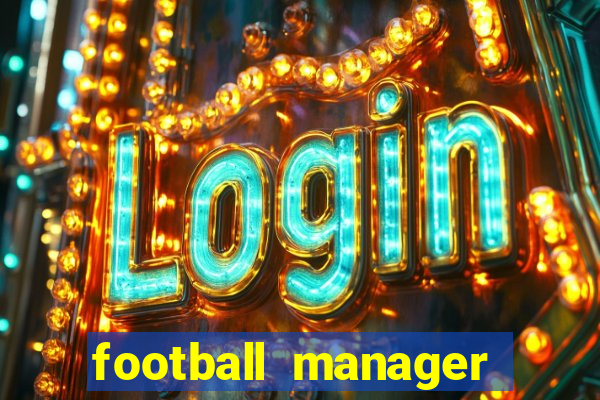 football manager 2024 crack